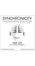 TIME OFF: The Synchronicity 15 Minute Meditator CD