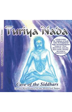 TURIYA NADA: Cave Of The Siddhars CD