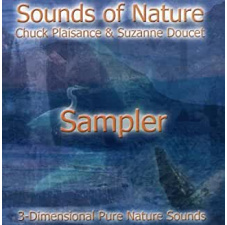 SOUNDS OF NATURE: Sampler  - 3-Dimensional Pure Nature Sounds  - Sounds of Nature Series CD
